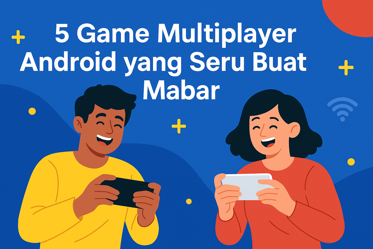 5 Game Multiplayer Android yang Seru Buat Mabar