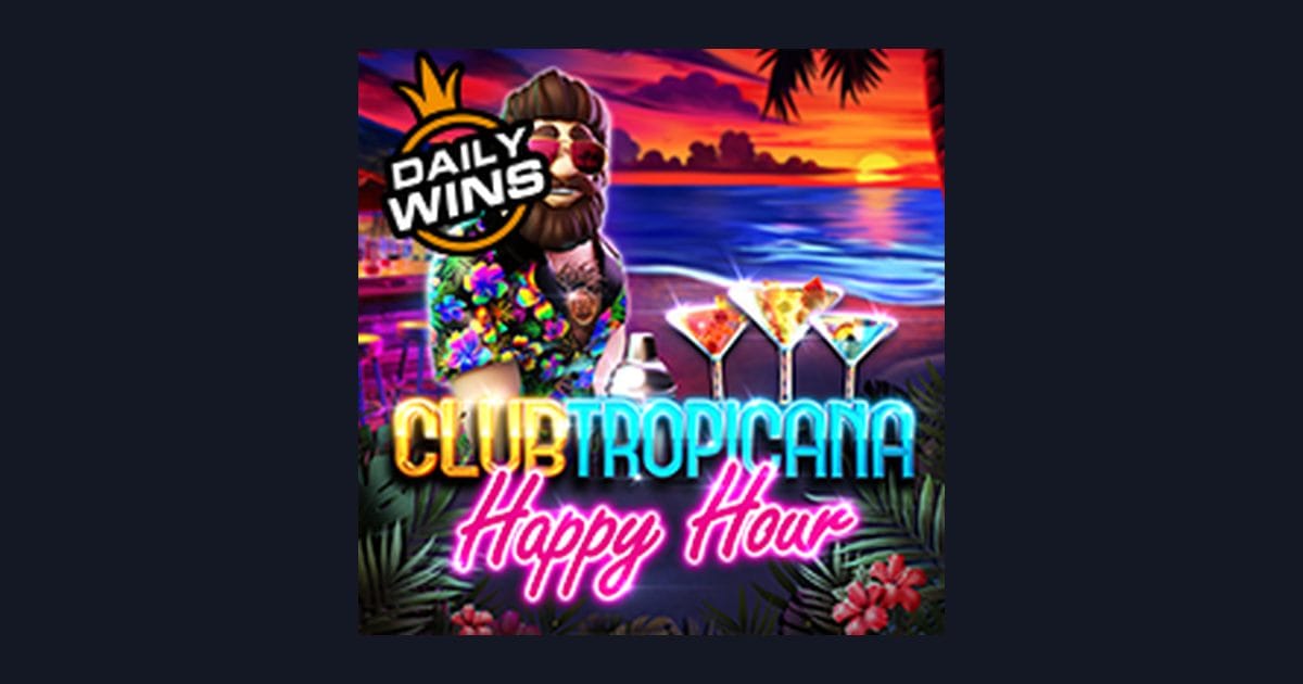 Raih Slot Maxwin di Club Tropicana Happy Hour dengan Strategi Cerdas