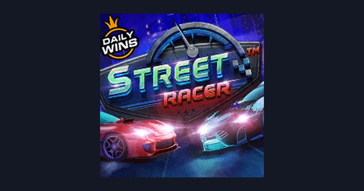 Street Racer, Slot Anti Boncos dengan Keseruan Fitur Buy Spin