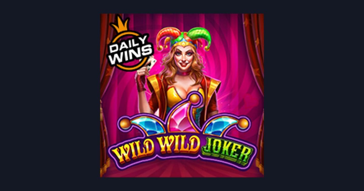Wild Wild Joker dan Peluang Jackpot Progresif Terbesar di Dunia Slot